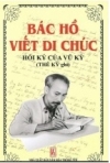 Giới thiệu sách: Hồi ký" Bác Hồ viết di chúc"