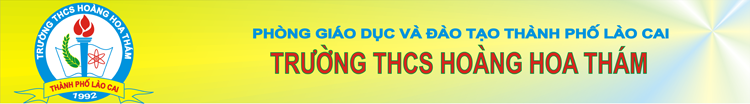 TRƯỜNG THCS HOÀNG HOA THÁM