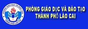 Phòng Giáo dục và Đào tạo thành phố Lào Cai